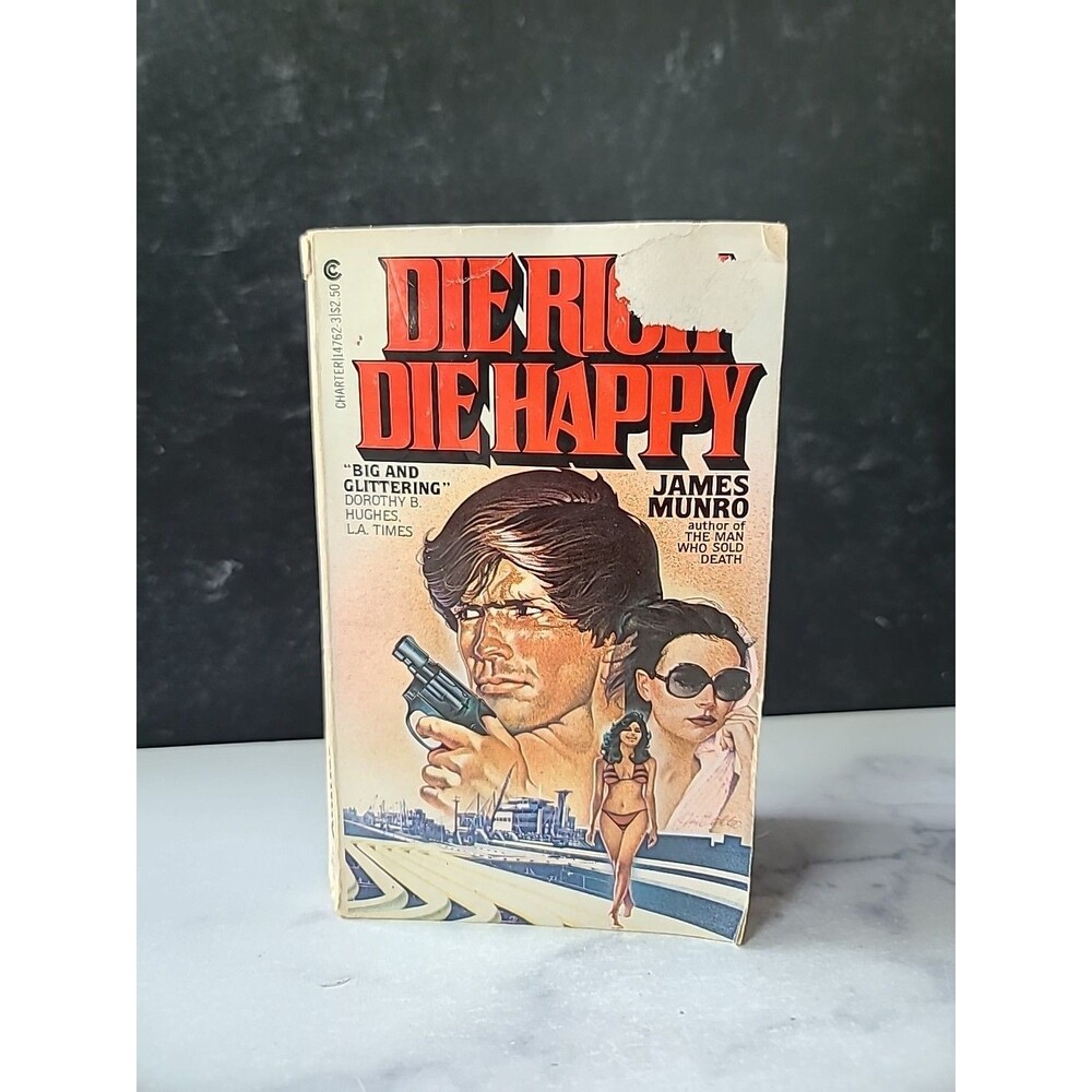 Die Rich Die Happy By James Munro Paperback